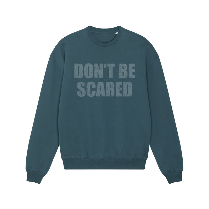 Don't Be Scared